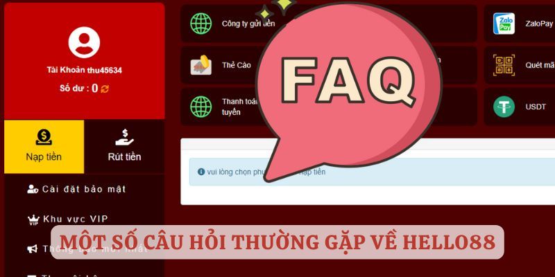 Một số câu hỏi thường gặp về thương hiệu Hello88