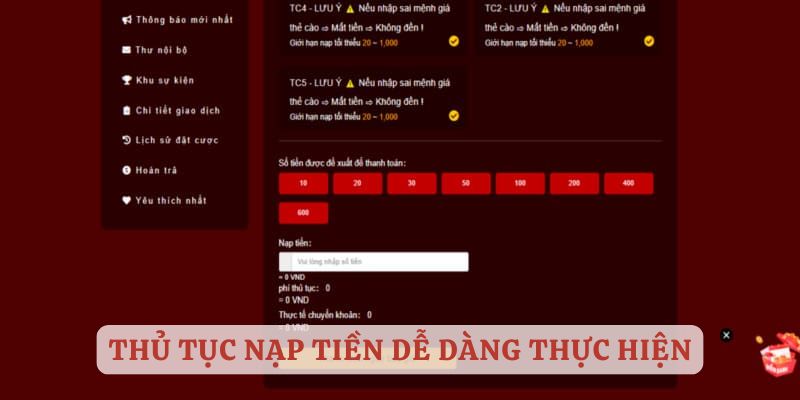 Thủ tục nạp tiền dễ dàng thực hiện