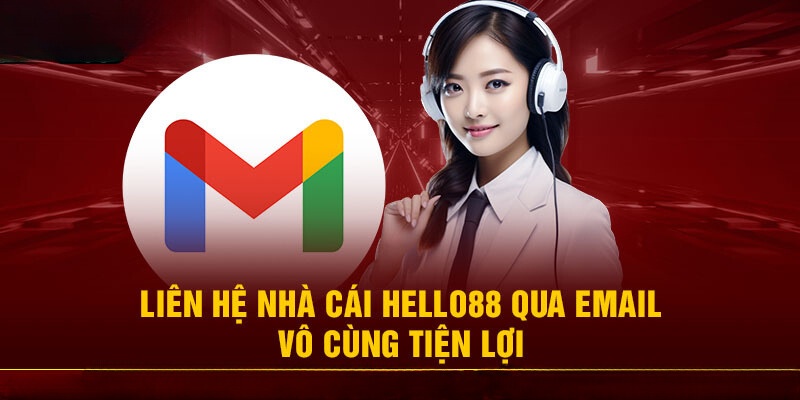 Liên hệ tại Hello88 qua email 