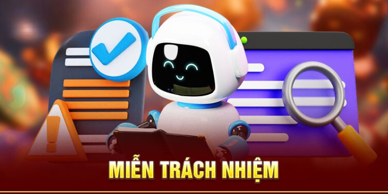 Tổng quan về chính sách miễn trừ trách nhiệm Hello88