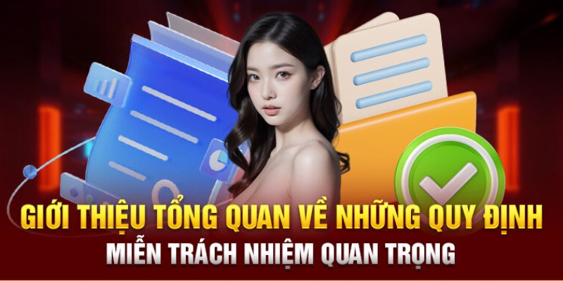 Mục tiêu của xây dựng chính sách miễn trách nhiệm 